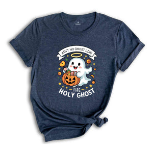 Ain't No Ghost Like The Holy Ghost Shirt, Funny Christian Halloween Shirt, Religious Halloween Shirt, Cute Ghost Shirt, Funny Christian Gift