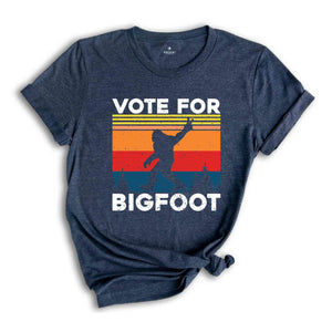 Vote For Bigfoot Shirt, Funny Election Shirt, 2024 Election Shirt, Election 2024 Shirt, Bigfoot Shirt, America Shirt, Republican Shirt