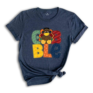 Gobble Shirt, Turkey Day Shirt, Fall Shirt, Funny Thanksgiving Shirt, Thanksgiving Gift, Turkey Shirt, Thanksgiving Outfit, Cute Fall Shirt