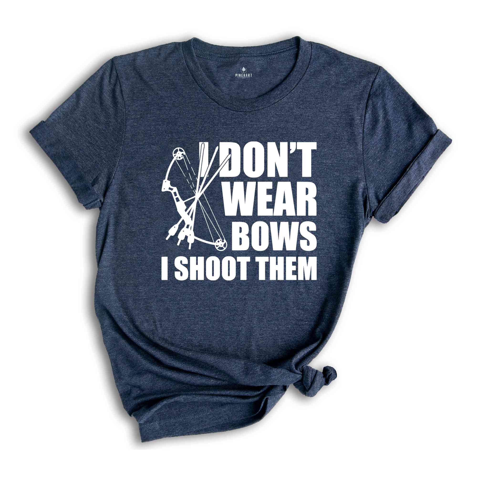 I Dont Wear Bows I Shoot Them Shirt, Archery Gift, Archer Shirt, Archery Coach Shirt, Mom Archery Shirt, Funny Archery Shirt, Bow And Arrow