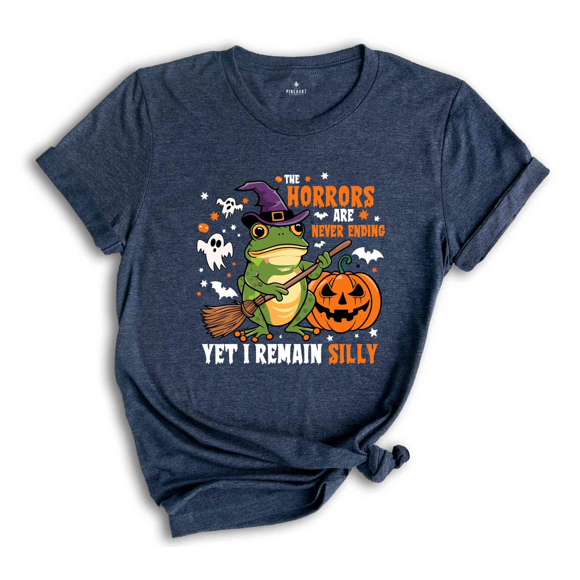 The Horrors Are Never Ending Yet I Remain Silly Shirt, Funny Frog Halloween T-Shirt, Halloween Humorous Shirt, Frog Halloween Tee