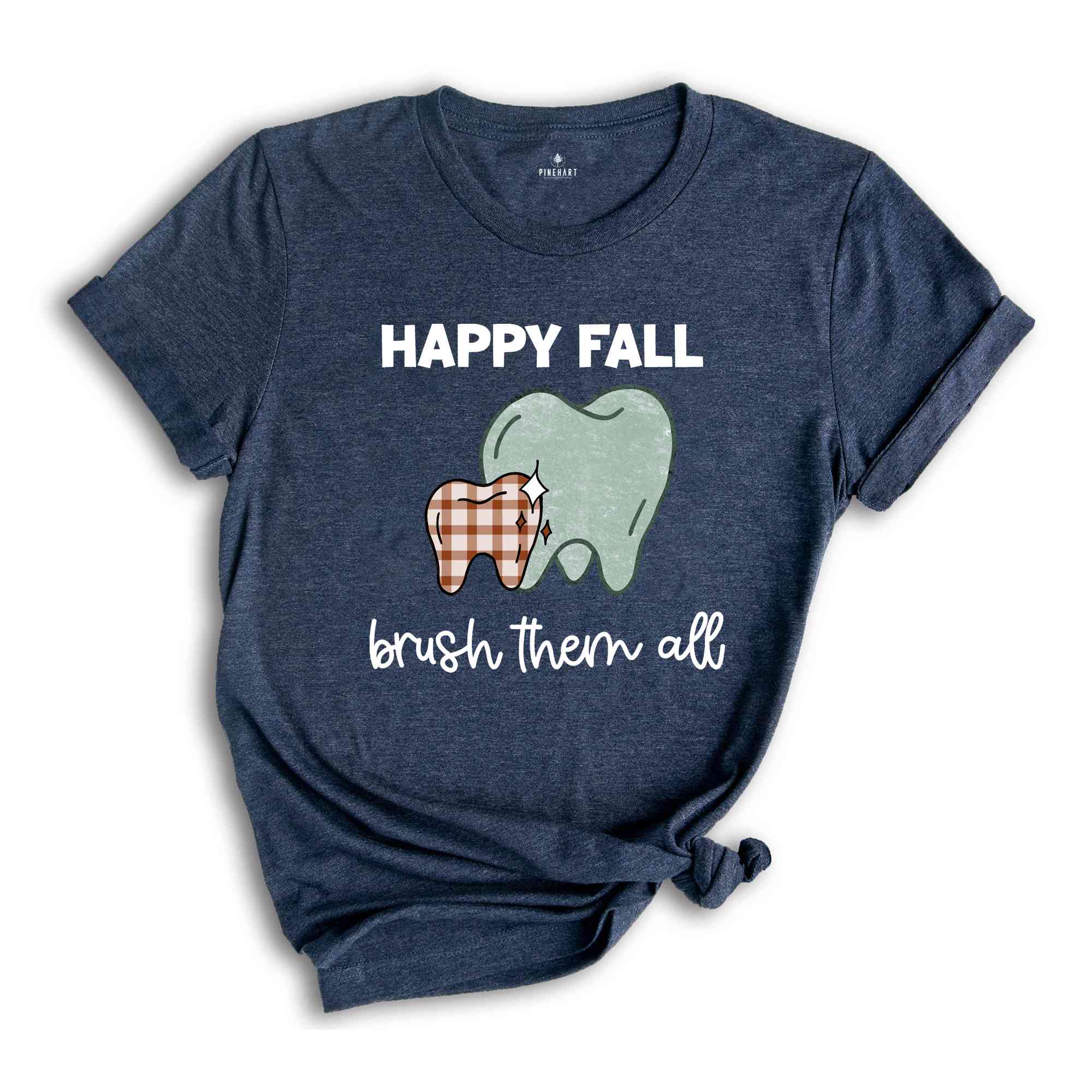 Happy Fall Brush Them All Shirt, Fall Dental Shirt, Dental Hygiene T-Shirt, Dental Assistant Tee, Dental Office Team Gift