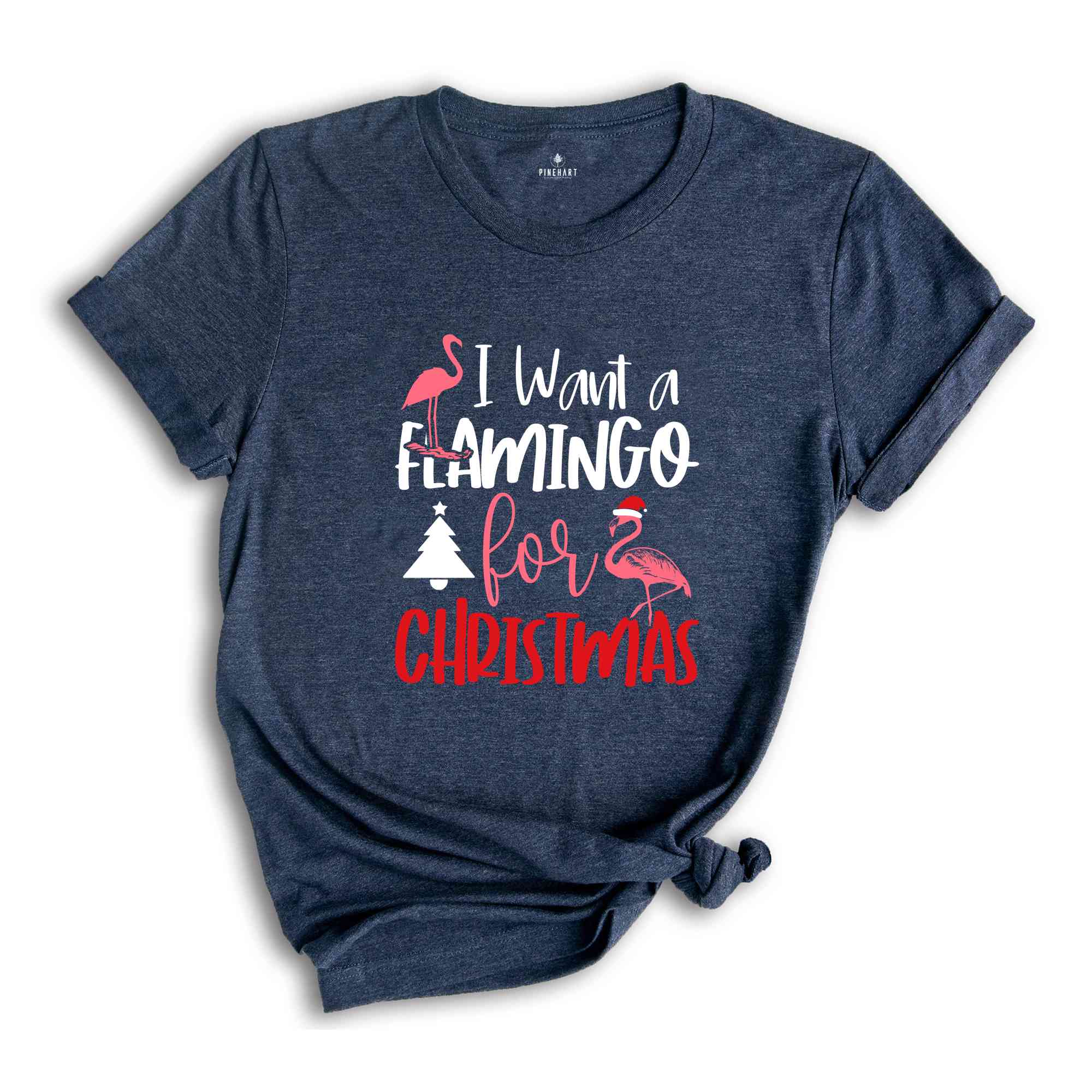 I Want a Flamingo for Christmas T-Shirt, Christmas Tree Tee, Christmas Family Tee, Funny Christmas Shirt, Christmas Gift