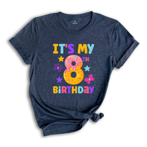 It's My 8th Birthday Toddler Shirt, Kids Birthday Shirt, Birthday Girl Shirt, Eight Year Old Shirt, Cute Birthday Shirt, Birthday Party Tee