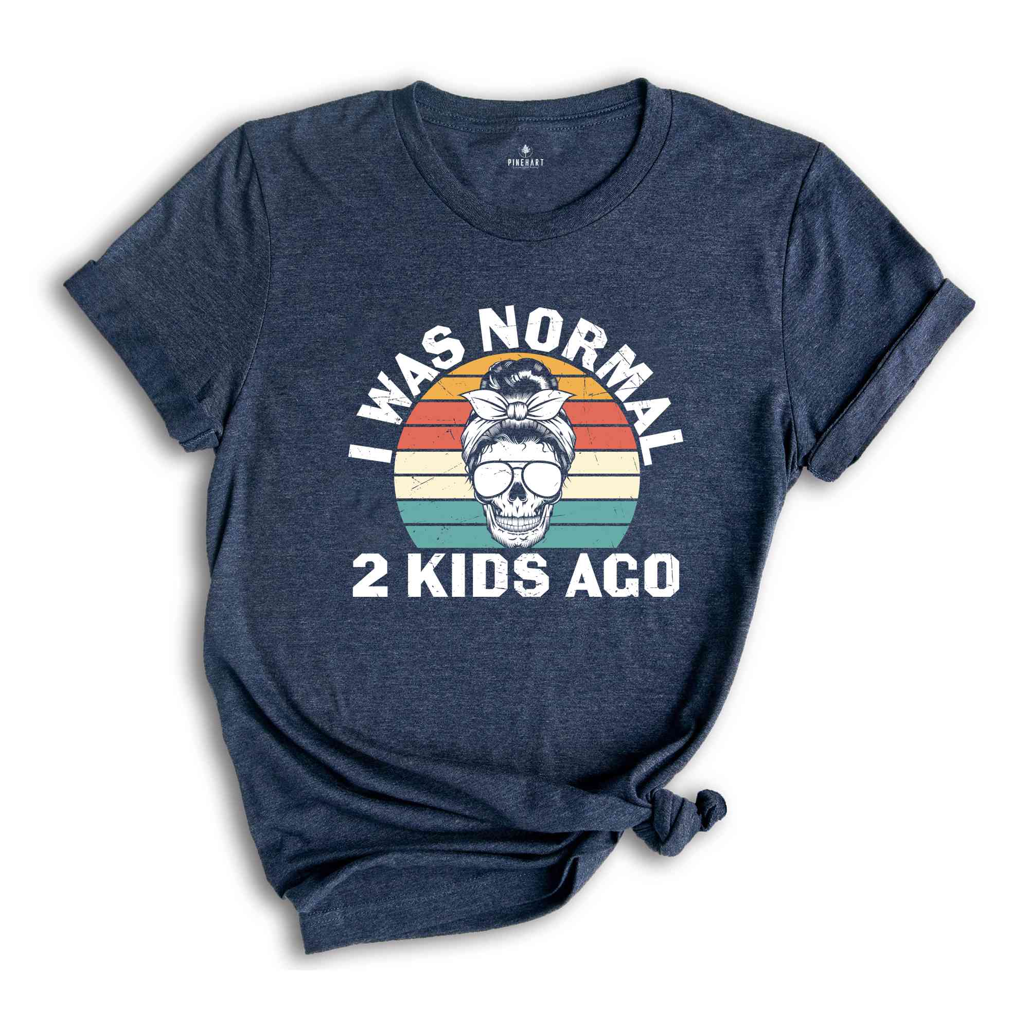 I was Normal 2 Kids Ago Shirt, Funny Mom Shirt, Gift for Mom, Mom with 2 Kids, Cute Mom Shirt, Mom Skeleton Shirt, Retro Mom Shirt