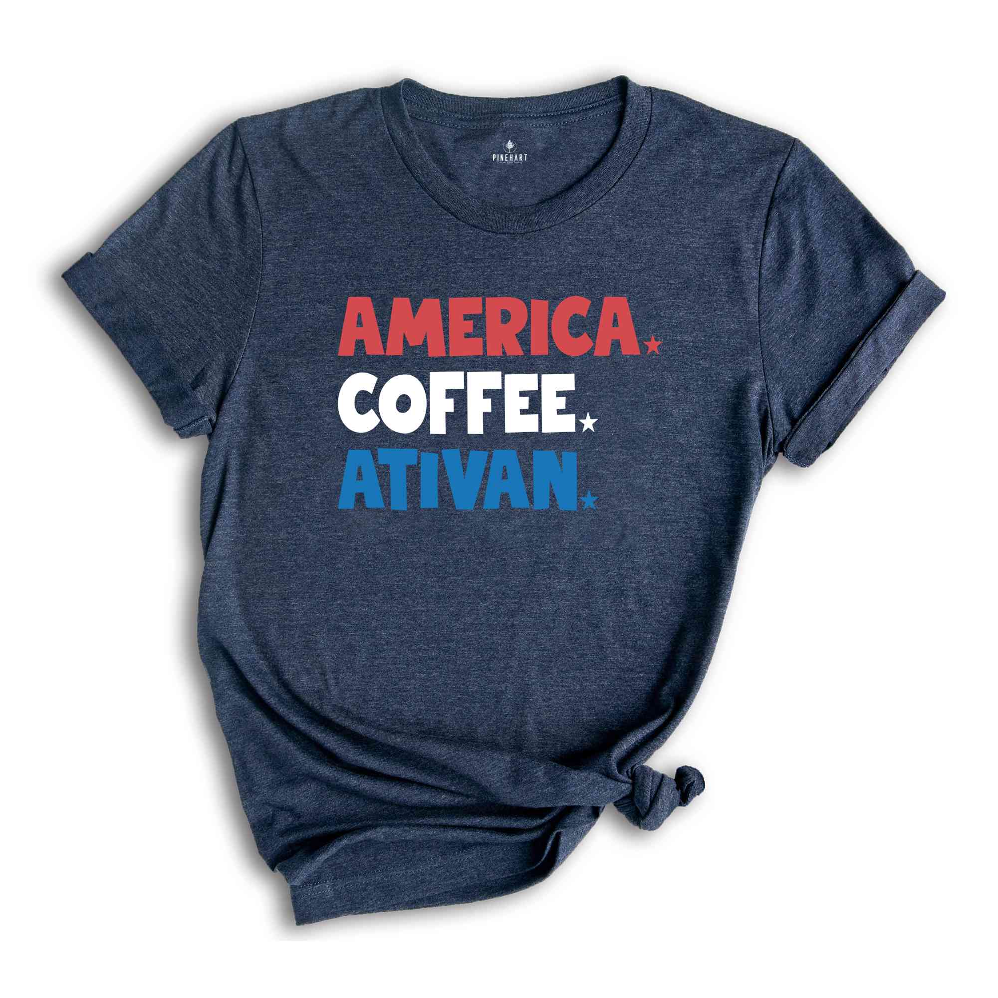 America Coffee Ativan Shirt, Funny 4th Of July Shirt, Nurse Shirt, Independence Day Shirt, Republican Shirt, 4th Of July Nurse Shirt