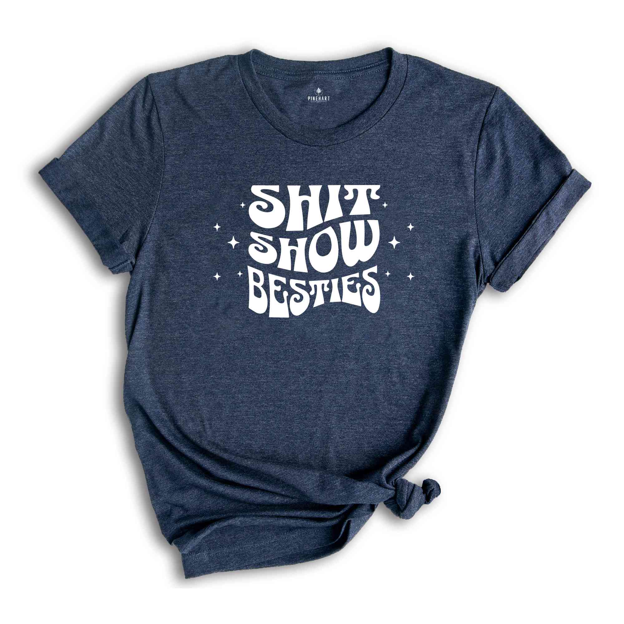 Shit Show Besties Tee, Best Friend T-shirt, Best Friend Birthday Apparel, Sisters Tee, Best Friend Tee, BFF Apparel