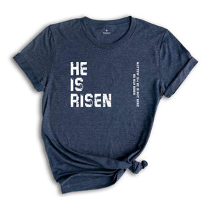 He Is Risen T-Shirt, Christian Easter Shirt, Christian Apparel, Easter Shirt, He Is Not Here He Has Risen Shirt