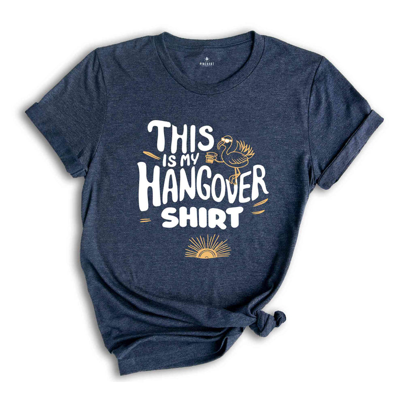 This Is My Hangover Shirt, Funny Drinking Shirt, Women's Trendy Shirt, Hungover Shirt, VSCO Girl Shirt, Cute Bestie Gifts