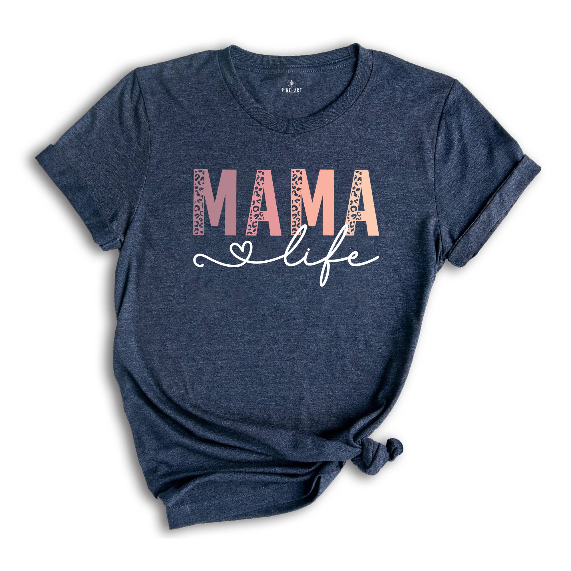 Mama Life Shirt, Mama Shirt, Leopard Mama Shirt, Mom Shirt, Colorful Mama Shirt, Blessed Mama Shirt, Mother's Day Shirt, Mama Gift