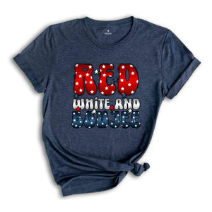 Red White And Boujee Shirt, Patriotic Shirt, Independence Day Shirt, 4th Of July Shirt, Retro America Shirt