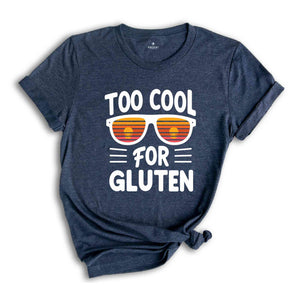 Cool For Gluten Shirt, Celiac Disease Awareness Shirt, Celiac Warrior Gifts, Support T-Shirt, Awareness Month Tshirt