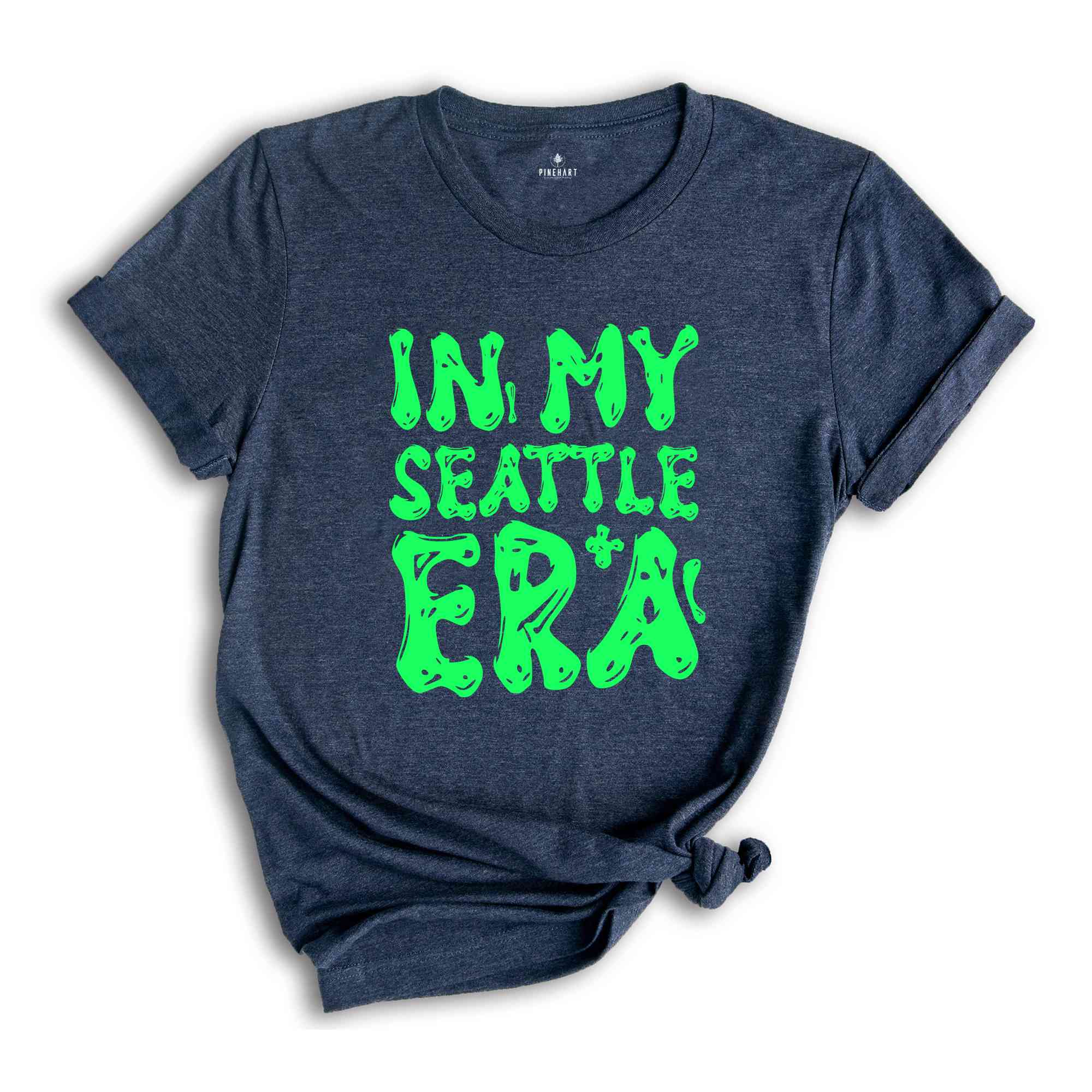 In My Seattle Era Shirt, Mental Health Shirt, Inspirational Shirt, Self Care Shirt, In My Era Shirts, Self Love Shirt