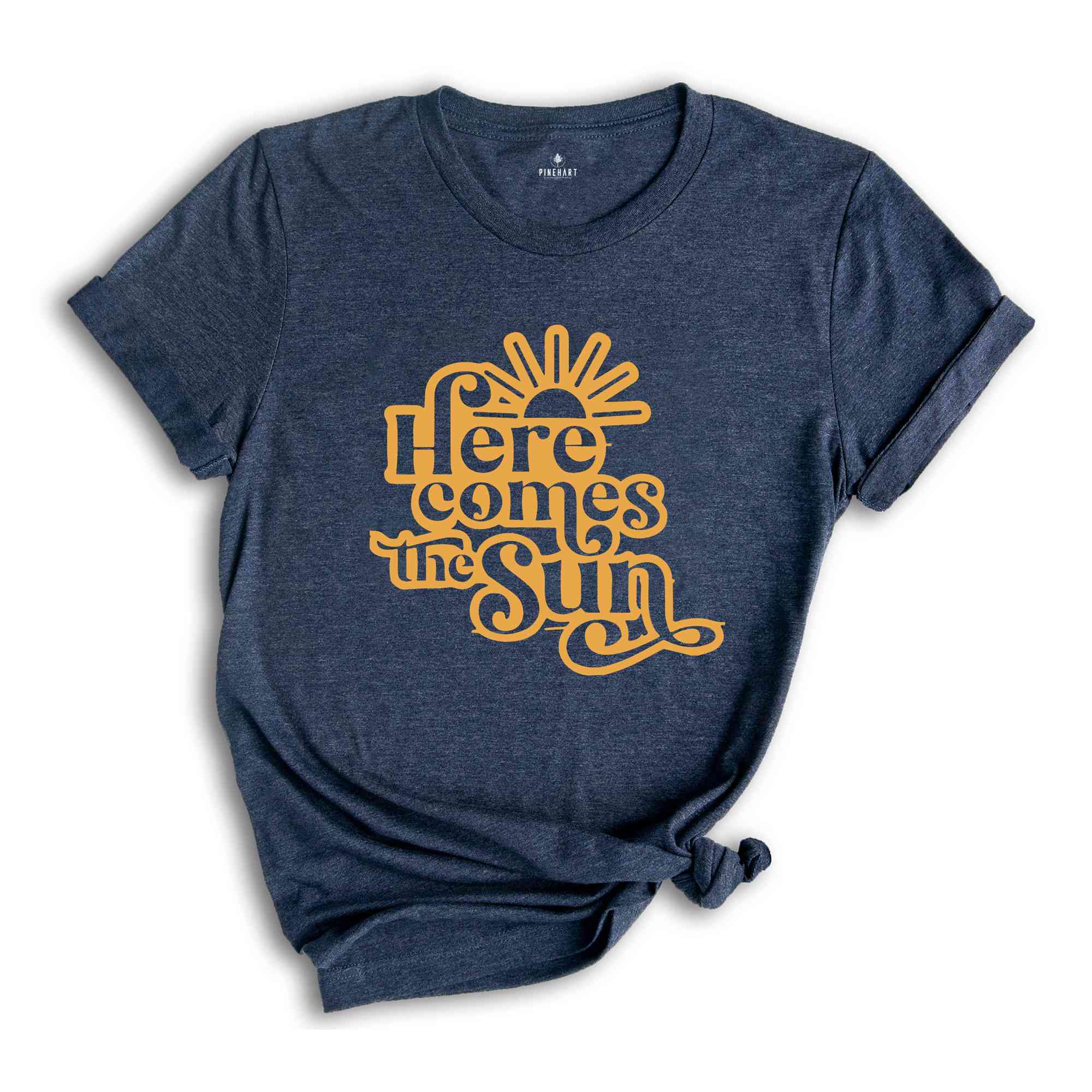 Here Comes The Sun Shirt, Sun Shirt, Summer Shirt, Vacation Shirt, Summer Trip Shirt, Beach Vibes Shirt, Beach Shirt, Vacay Mode Shirt