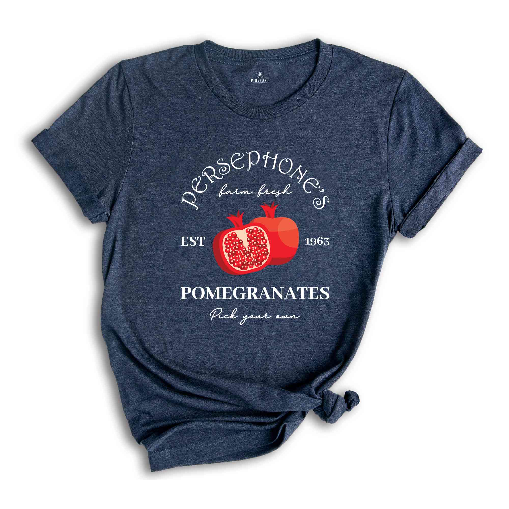 Persephone's Pomegranates Shirt, Farm Fresh Shirt, Pick Your Own Shirt, Greek Mythology Shirt, Greek Goddess Shirt, Farm Fresh Pomegranates