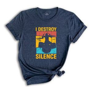 Vintage Drummer Shirt, I Destroy Silence Shirt, Funny Drums Shirt, Drumming Shirt, Musician Gift, Drumset Shirt