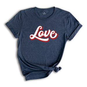 Retro Love Shirt, Valentine's Day Shirts, Cute Love Tee Shirt, Heart Shirt, Valentine's Day Shirt For Women , Valentines Day Gift,