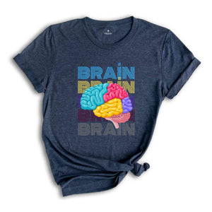 Brain Shirt, Funny Brain Shirt, Sarcastic Shirt, Brain Anatomy Shirt, Human Brain Shirt, Brain Typography Tee, Mental Health Matters Shirt