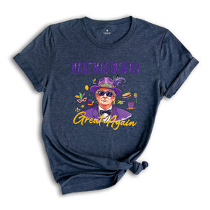 Keep Mardi Gras Great Shirt, Funny Trump Mardi Gras Shirt, Carnival Tshirt, Mardi Gras Party Tee, New Orleans Party Shirt