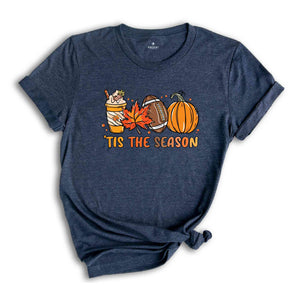 Tis The Season Shirt, Fall Coffee Shirt, Hot Coffee Shirt, Coffee Lovers Shirt, Fall Shirt, Pumpkin Latte Drink Shirt, Thanksgiving Shirt