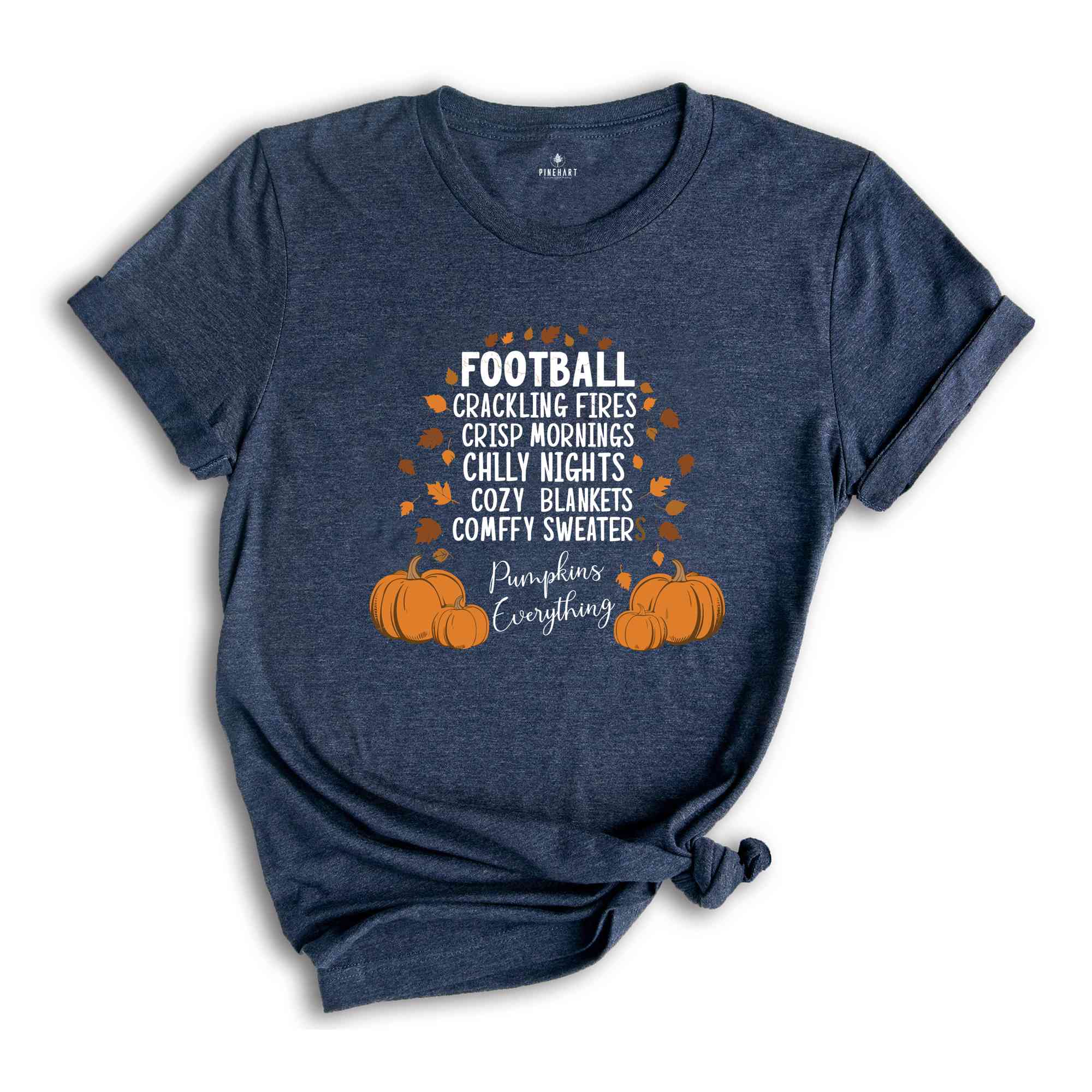 Cozy Blankets Crunchy Leaves Crackling Fires Football Shirt, Fall List Shirt, Womens Halloween Shirt, Thanksgiving Gifts, Autumn Shirt