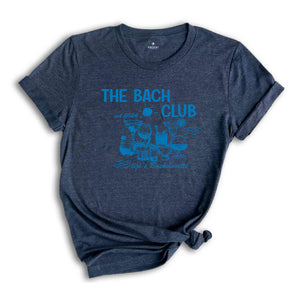 The Bach Club Bachelorette Shirt, Custom Bachelorette Shirt, Beach Bachelorette Party, Bridal Party Gift, Wedding Gift