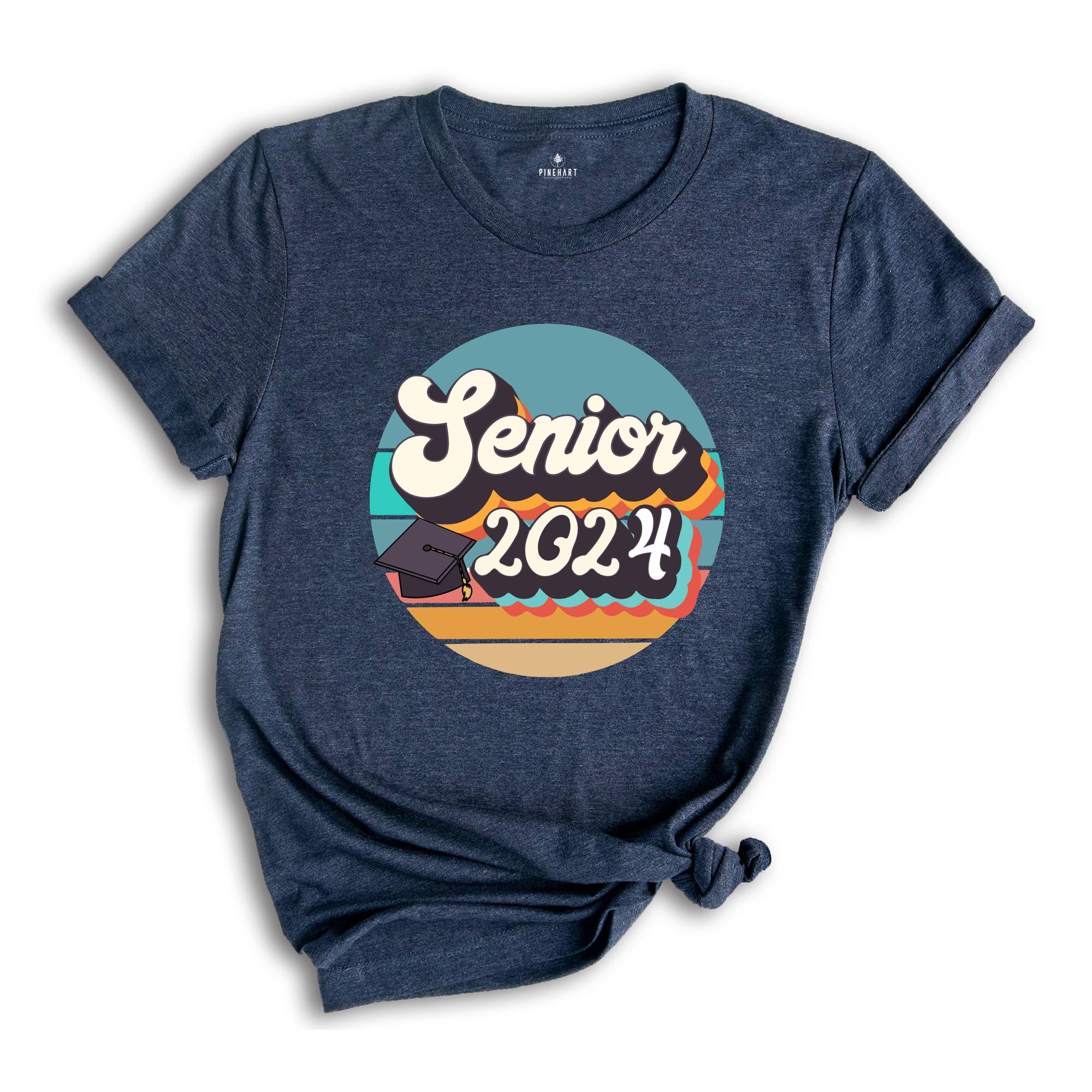 Senior 2024 Shirt, 2024 Graduated Shirt, 2024 Class Shirt, 2024 Senior Graduation Shirt, Cute Senior Shirts, Senior Class of 2024 Shirt