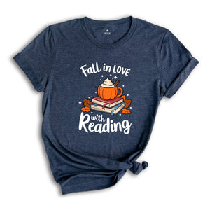 Fall In Love With Reading Shirt, Reading Shirt, Fall Reading Teacher Shirt, Librarian Shirt, Book Lover Shirt, Bookish Shirt, Literacy Coach