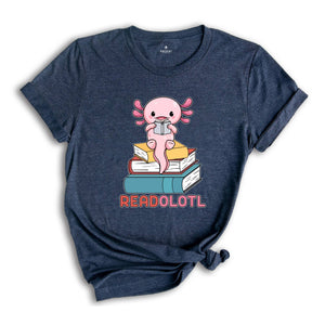 Readolotl Cute Shirt, Library T-Shirt, Bookworm Gift Tee, Axolotl Book Lover Tee, Librarian Gift, Book Lover Gift