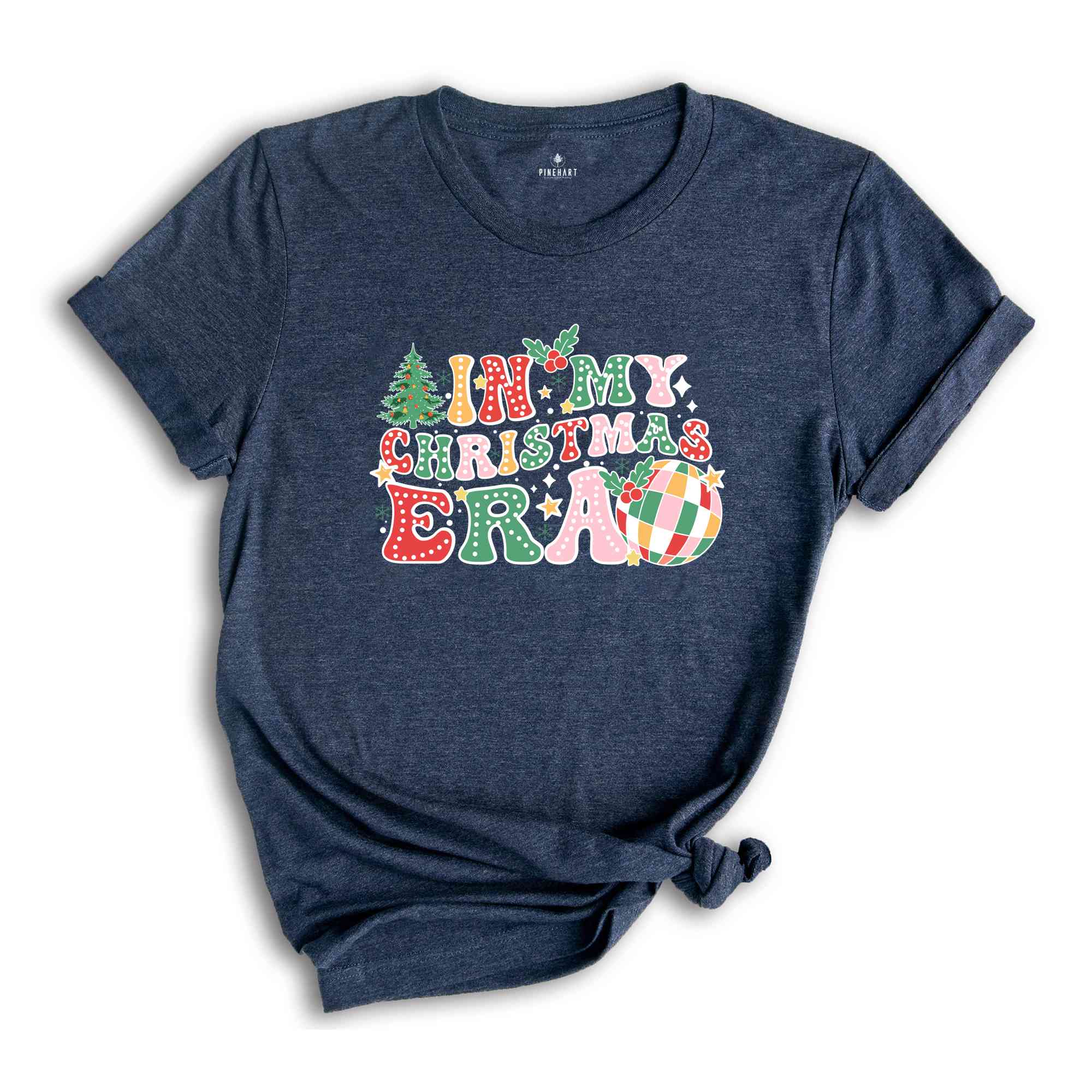 In My Christmas Era Shirt, Christmas Era Shirt, Christmas Tree Shirt, Happy Christmas Shirt, Holiday Shirt, Christmas Gift