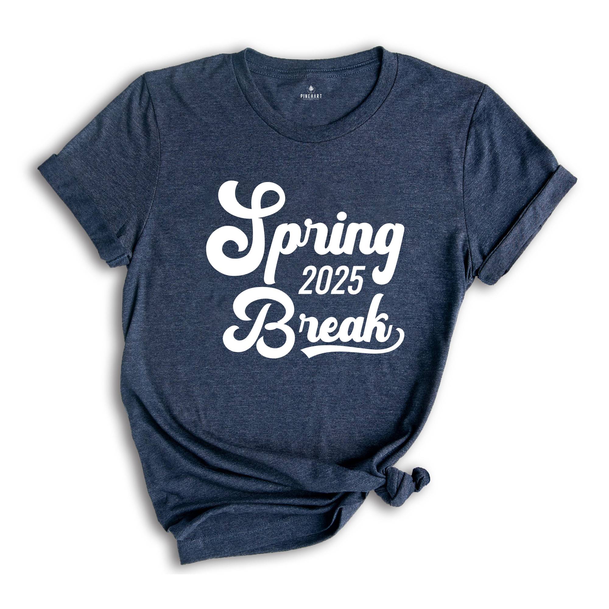 Spring Break 2025 Shirt, Spring Break Shirt, Vacation Shirt, Beach Shirt, Girls Trip Shirt, Summer Shirt, Spring Trip Shirt, Holiday Shirt