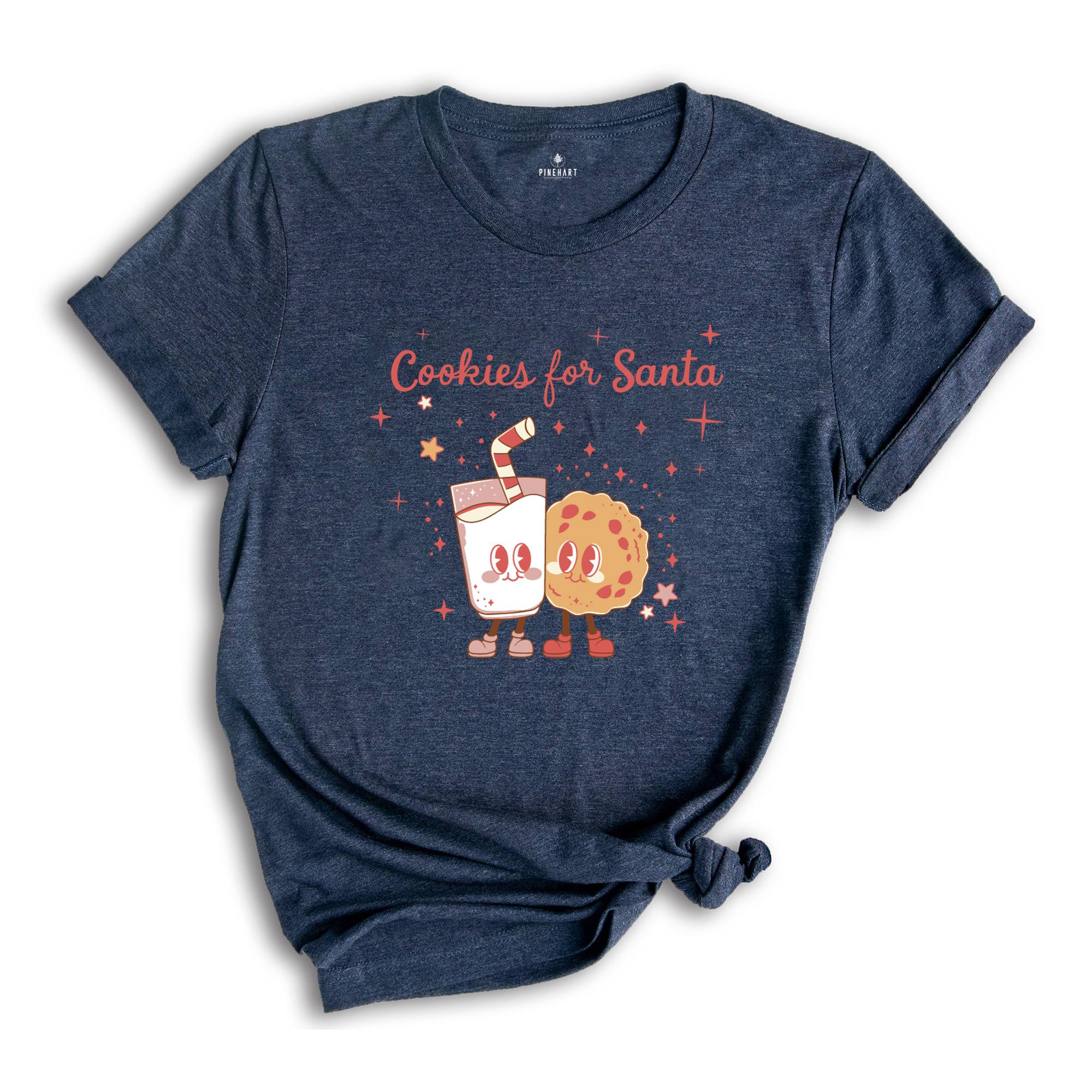 Cookies For Santa Shirt, Christmas Shirt,Vintage Christmas T-shirt, Christmas Tee, Christmas Shirt Gift , Christmas Gifts