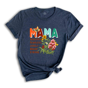 Mama Beautiful Fearless Shirt, Mother's Day Shirt, Gift For Mother, Rainbow Shirt, Cute Mother's Day Shirt, Mama Shirt, Mom Shirt