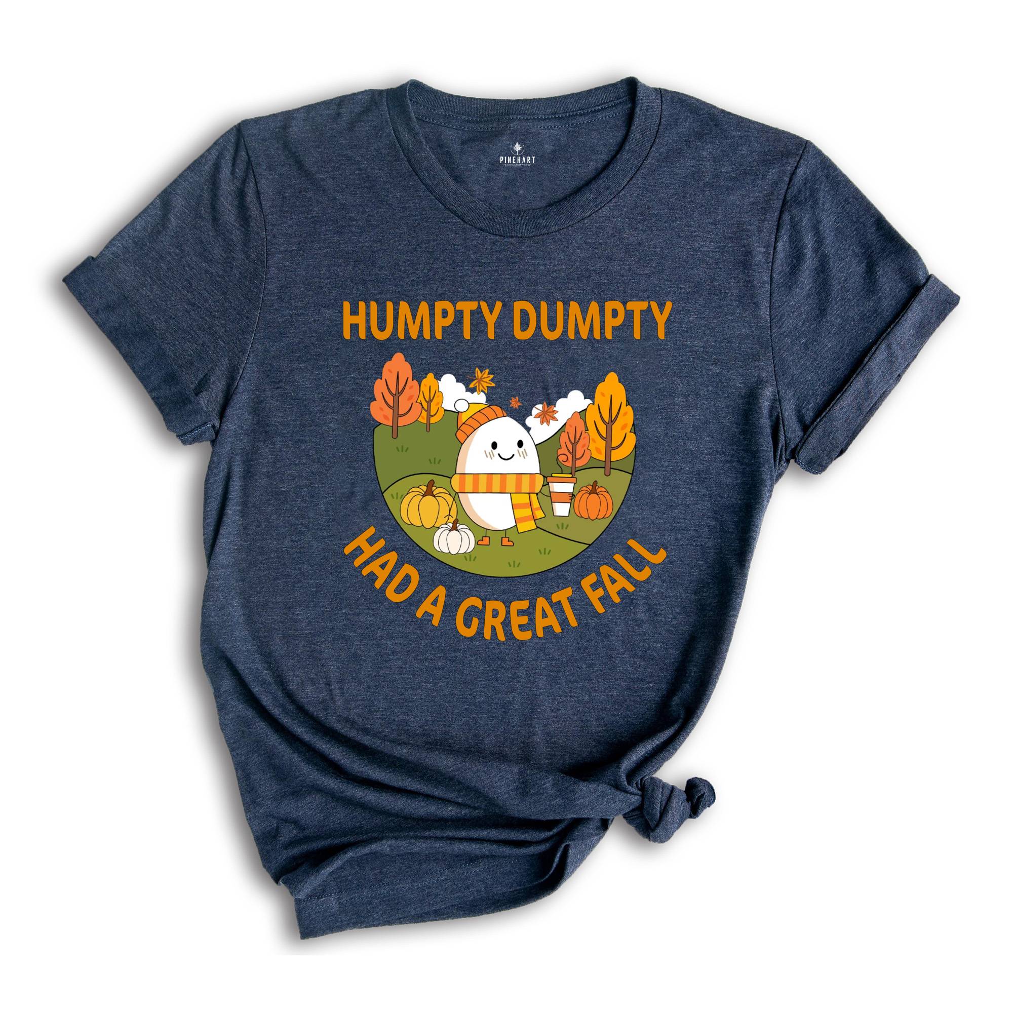 Humpty Dumpty Had A Great Fall Shirts, Fall Shirts for Women, Cute Humpty Dumpty Shirt, Teacher Fall Shirts, Teacher Humpty Dumpty Shirts