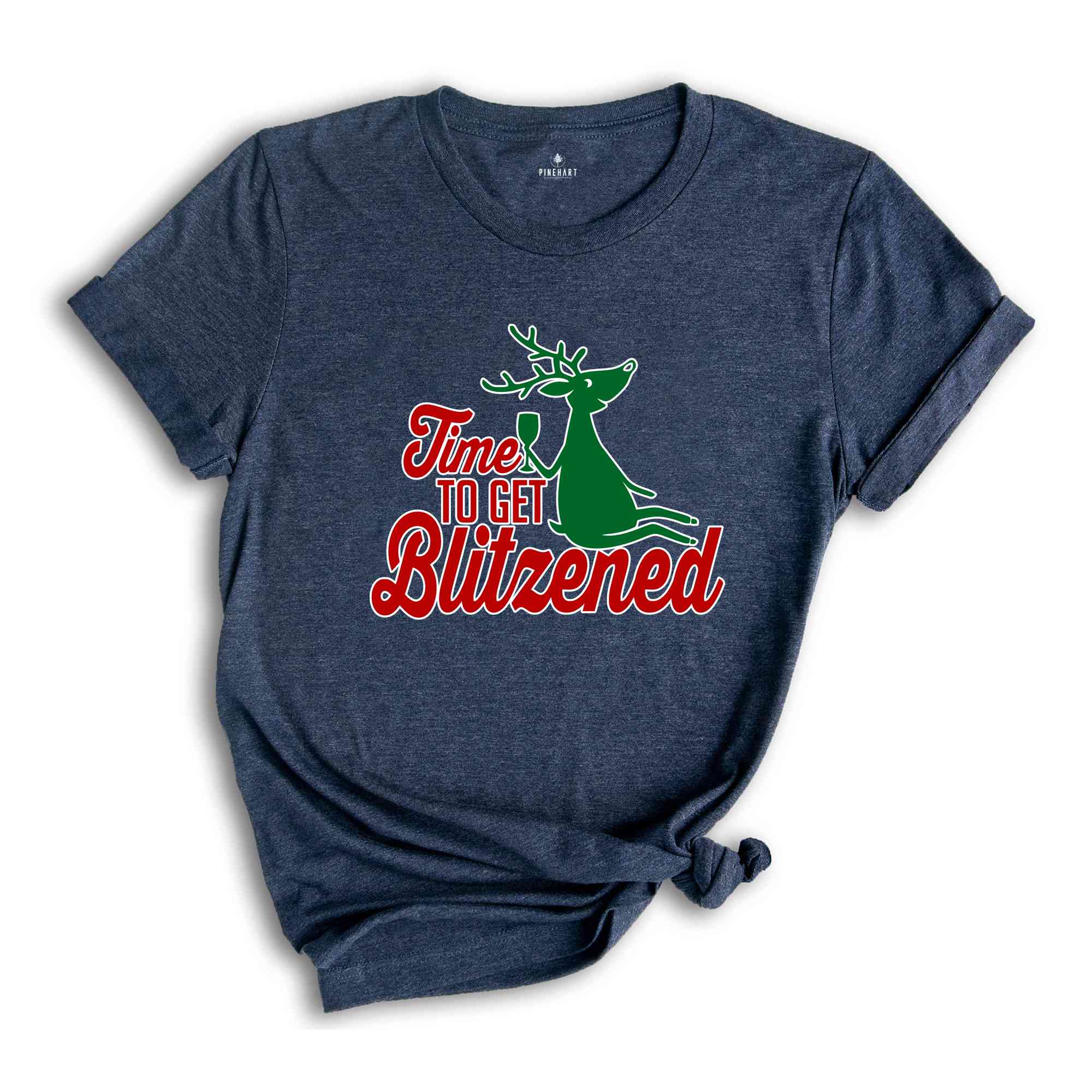 Time To Get Blitzened Shirt, Christmas Party Shirt, Wine Shirt, Santa Shirt, Holiday Shirt, Happy Christmas, New Year Shirt, Xmas Gift