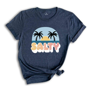 Salty Shirt, Trendy Beach Shirt, Beach Shirt, Beach Shirt, Vacation Shirt, Trendy Summer Shirt, Summer Mom Shirt