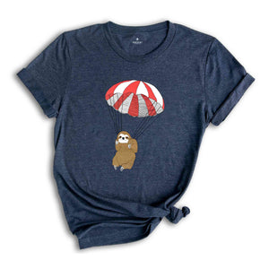 Parachuting Sloth Shirt, Funny Sloth Shirt, Sloth Goose Shirt, Girlfriend Shirt, Sloth Lover Shirt, Funny Sarcasm