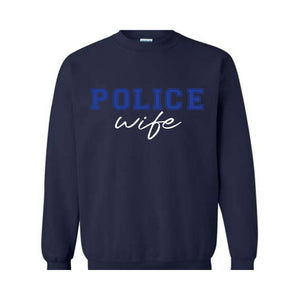 Custom Police Wife Sweatshirt, Personalized Cop Wife Hoodie, Police Officer Wife Hoodie, Anniversary Gift For Wife