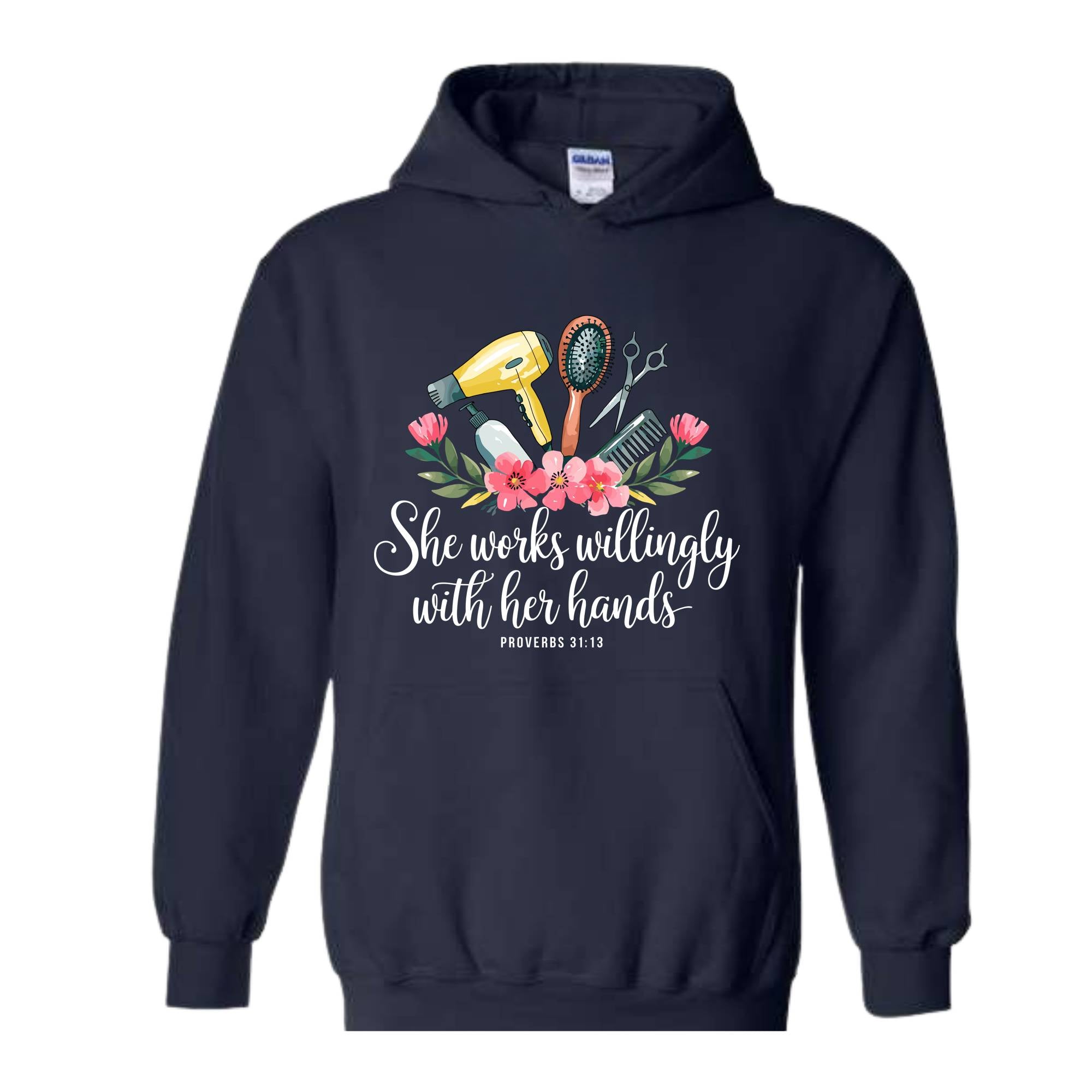 She Works Willingly With Her Hands Sweatshirt, Hair Stylist Hoodie, Hair Dresser Hoodie, Hairstylist Gift, Floral Mom Hoodie