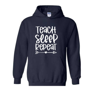 Teach Sleep Repeat Sweatshirt, Funny Teacher Sweatshirt, Teacher Sweatshirt, Teacher Gift, Teacher Appreciation, Back To School Sweatshirt