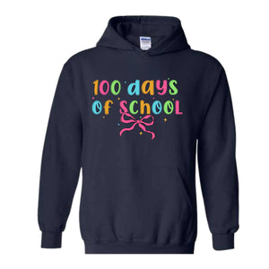 100 Days of School Sweatshirt, 100 Day Hoodie, 100th Day Of School Celebration, Student Hoodie, Back to School Shirt, Gift For Teacher