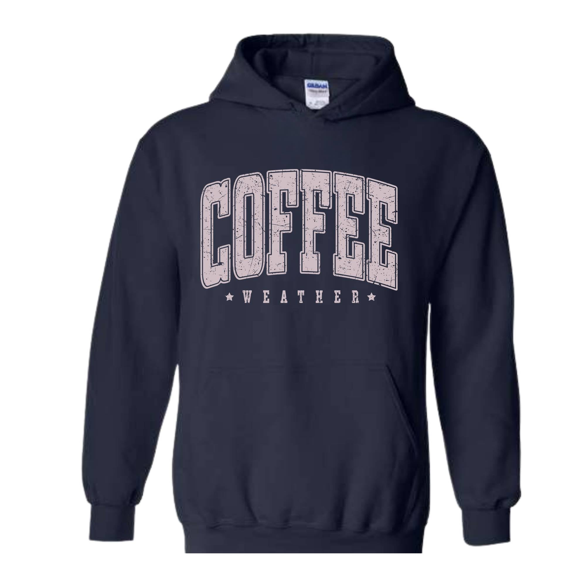 Coffee Weather Sweatshirt, Coffee Lover Sweatshirt, Fall Sweatshirt, Cozy Weather Sweatshirt, Autumn Sweatshirt, Coffee Sweatshirt