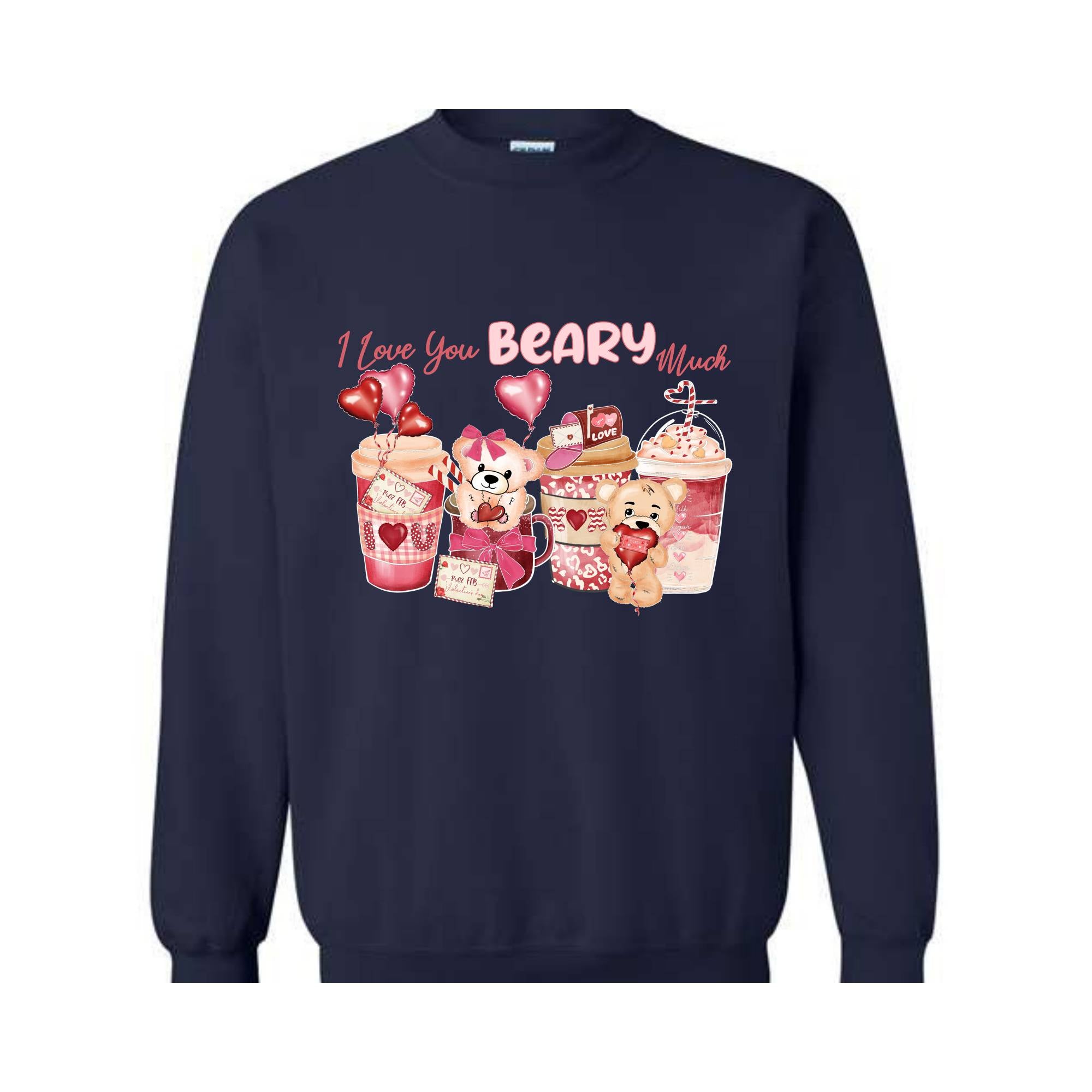 I Love Beary Much Sweatshirt, Valentine's Day Gift, Valentine's Day Sweatshirt, Valentine's Day Clothing, Love Sweatshirt, Xoxo Sweatshirt