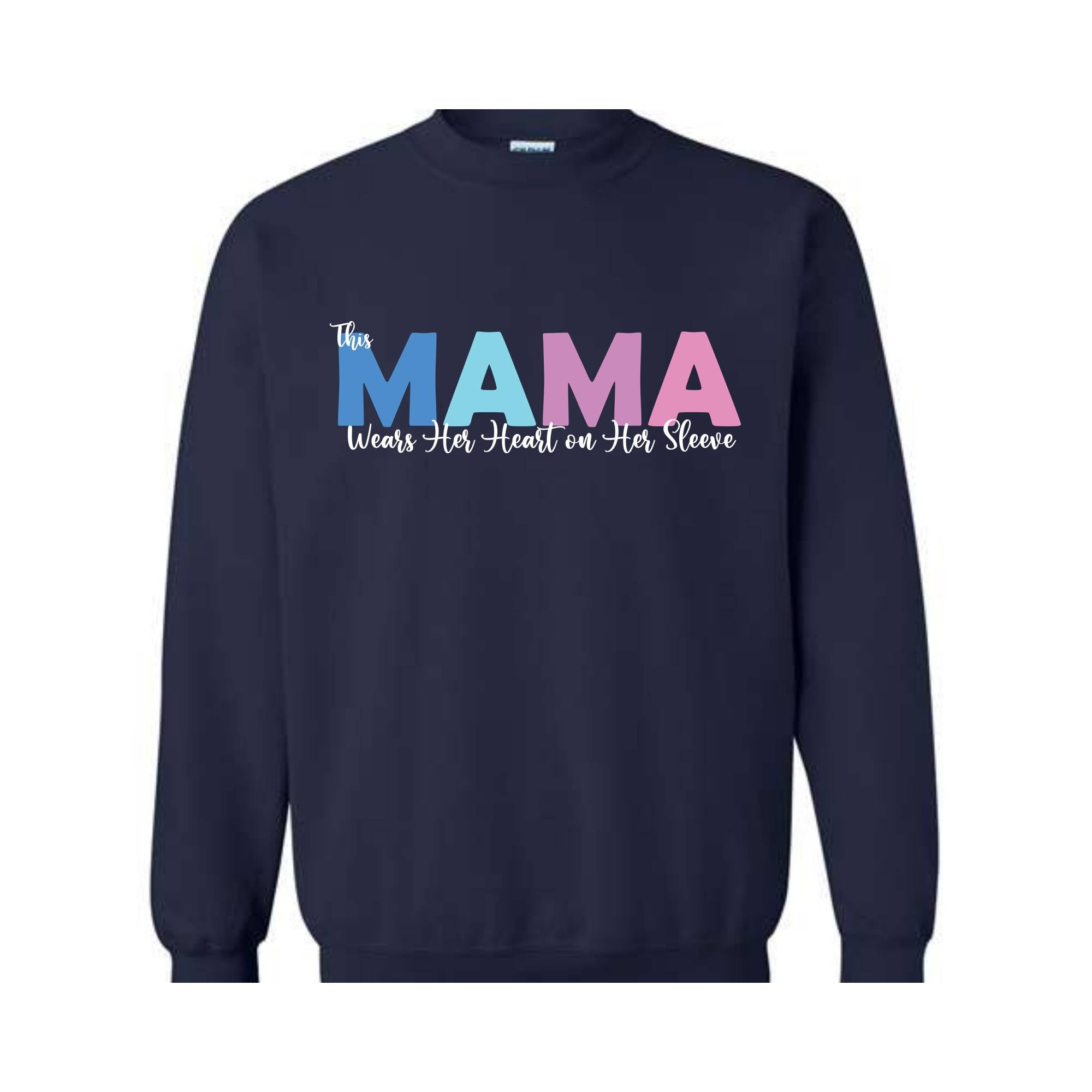 This Mama Wears Her Heart on Her Sleeve Sweatshirt, Mama Shirt, Custom Mother Sweater, Mother's Day Gift, Mother Day Hoodie