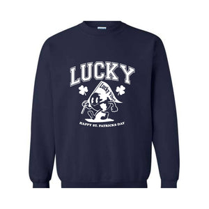 Lucky Sweatshirt, St Patricks Day Sweatshirt, Funny Sweatshirt, Irish Sweatshirt, Patrick's Green Sweatshirt, St Patrick's Day Hoodie