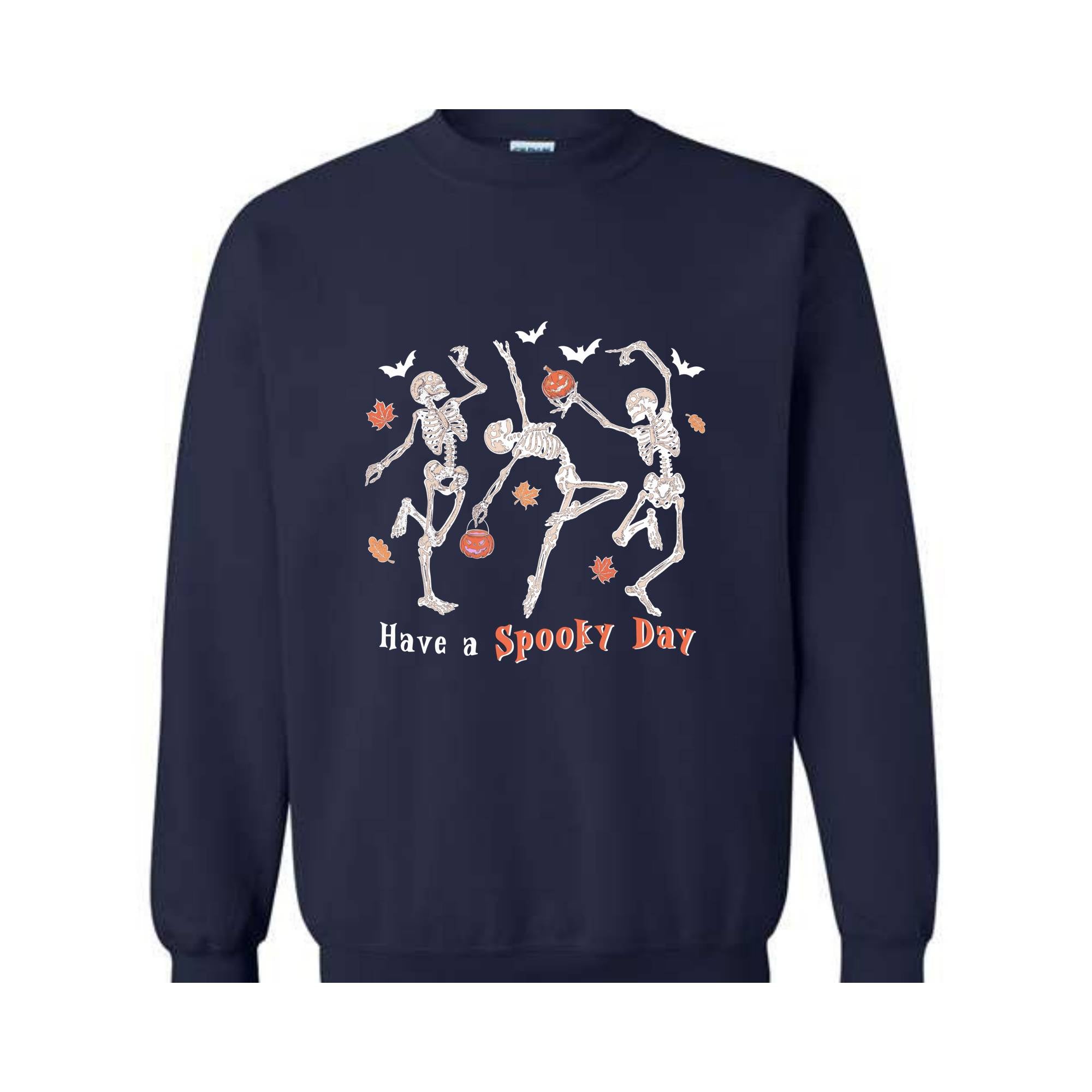 Have A Spooky Day Sweatshirt, Halloween Dancing Skeleton Sweater, Cute Skeleton Crewneck, Halloween Gift, Spooky Vibes Shirt, Halloween Tee