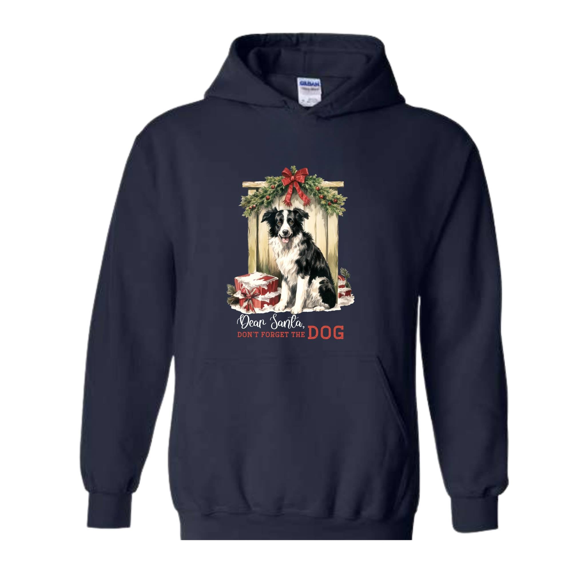 Dear Santa Don't Forget The Dog Hoodie, Christmas Hoodie, Christmas Gifs, Dog Hoodie, Santa Claus Hoodie