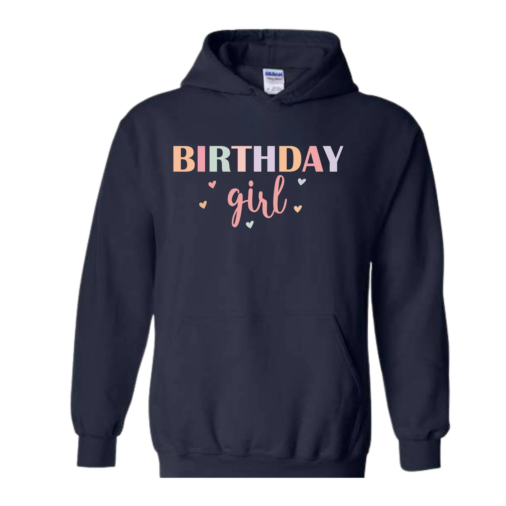 Birthday Girl Sweatshirt, Cute Birthday Girl Hoodie, Birthday Gift, Gift for Birthday Girl, Birthday Hoodie, Birthday Party Hoodie