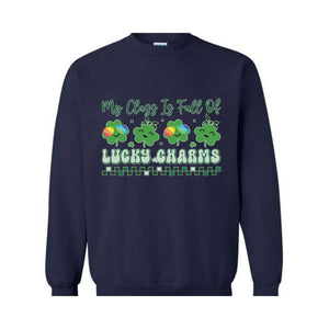 My Class Is Full Of Lucky Charms Sweatshirt, Teacher Patrick Day Sweatshirt, Irish Teacher Sweatshirt, One Lucky Teacher, Shamrock Sweater