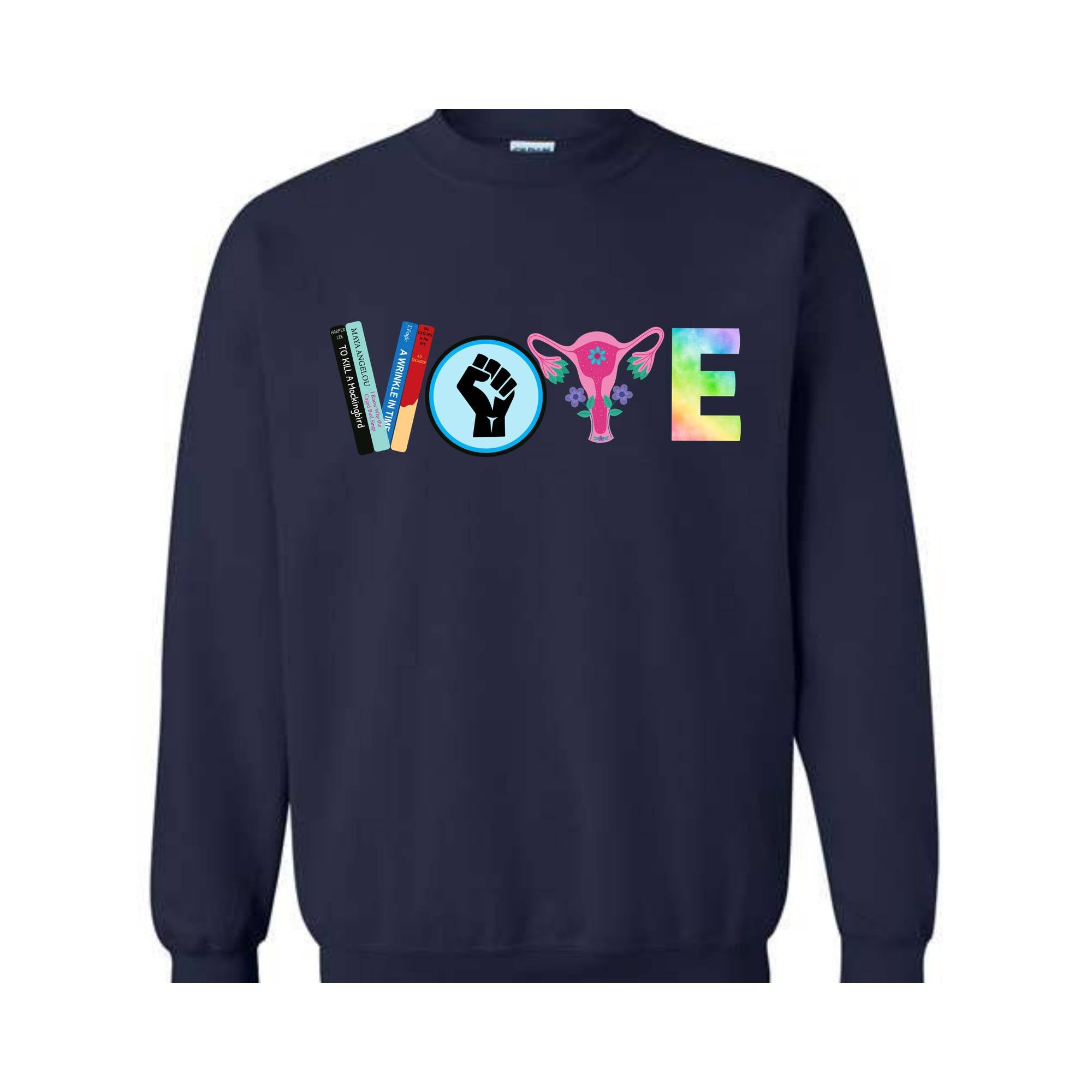 Vote Sweatshirt, Political Activism Shirt, 2024 Election Sweatshirt, LGBTQ Sweatshirt, BLM Sweatshirt,Banned Books Sweatshirt, Feminist Gift